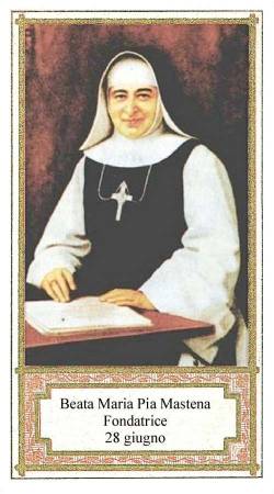 Beata Maria Pia (Teresa Maria) Mastena
