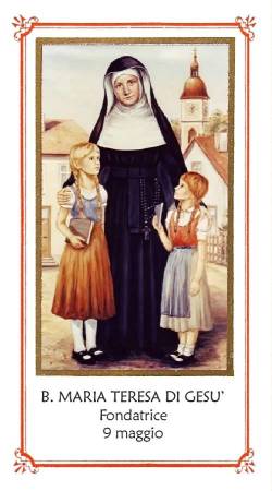 Beata Maria Teresa di Gesù (Carolina Gerhardinger)